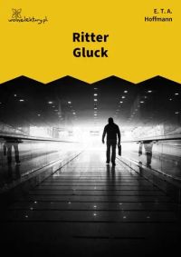 Ritter Gluck