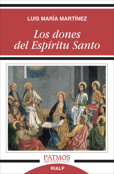 Los dones del Espíritu Santo