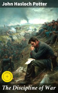 The Discipline of War