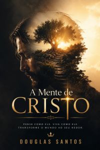 A MENTE DE CRISTO