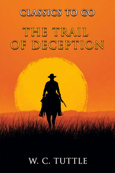 The Trail Of Deception