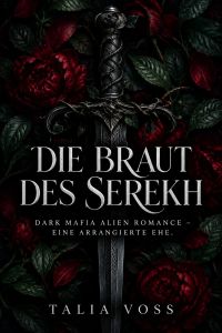 Die Braut des Serekh