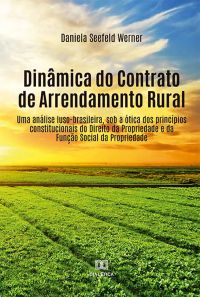 Dinâmica do Contrato de Arrendamento Rural