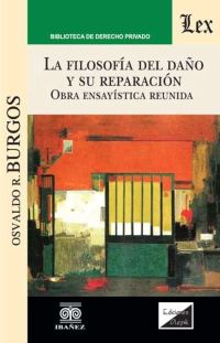 La filosofía del daño y su reparación