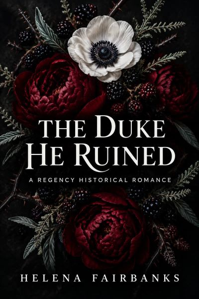 The Duke He Ruined