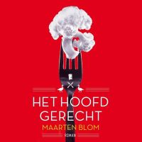 Het hoofdgerecht