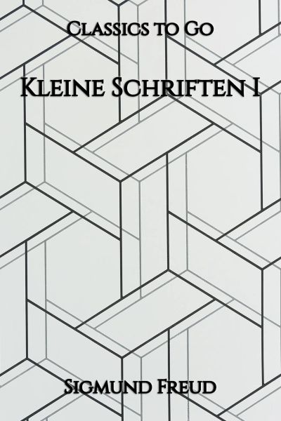 Kleine Schriften I