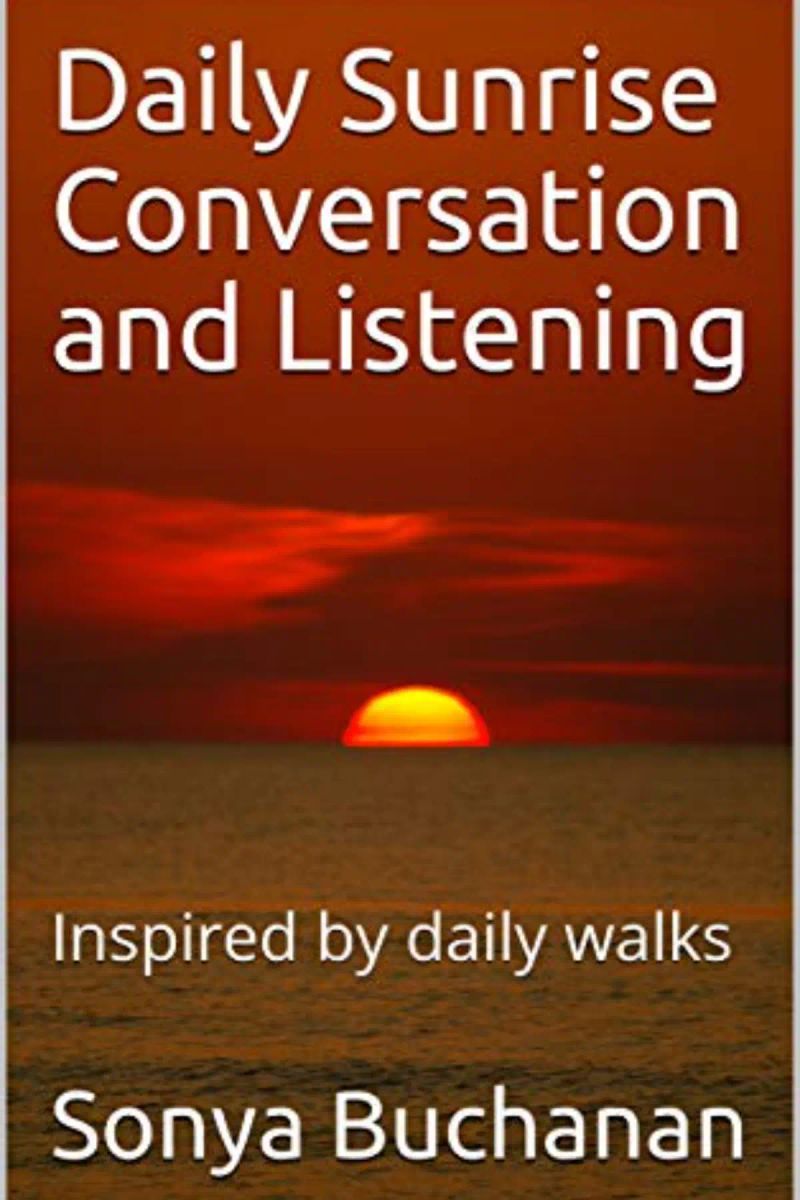 Daily Sunrise Conversation and Listening