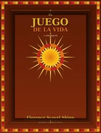 El juego de la vida y cómo jugarlo