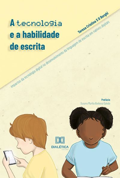 A tecnologia e a habilidade de escrita