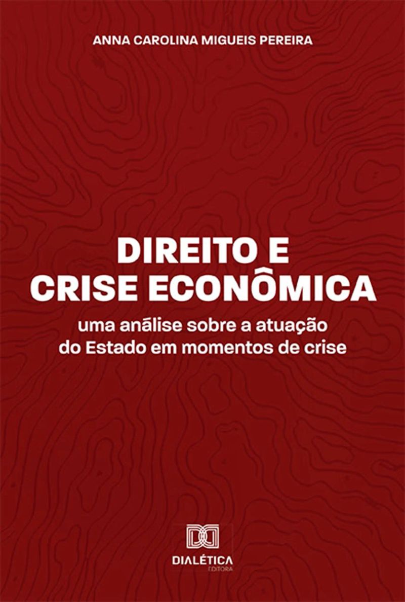 Direito e Crise Econômica