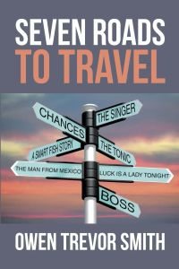 SEVEN ROADS TO TRAVEL