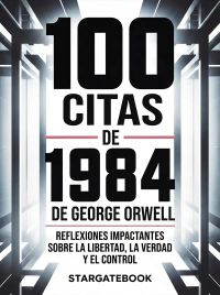 100 citas de 1984 de George Orwell