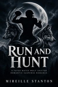 Run and Hunt