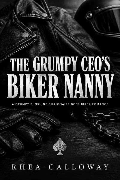 The Grumpy CEO's Biker Nanny
