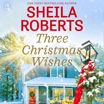 Three Christmas Wishes