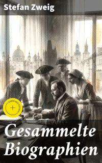 Gesammelte Biographien
