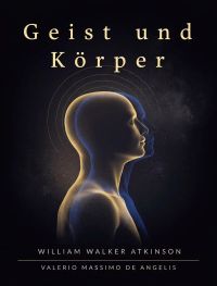 Geist und Körper