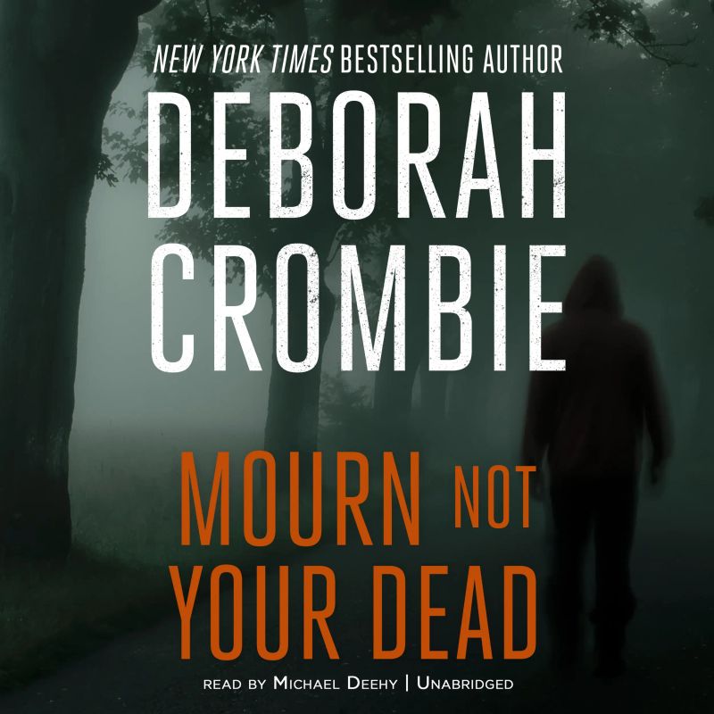 Mourn Not Your Dead