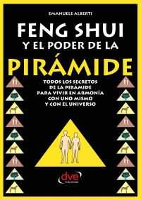 Feng Shui y El Poder de La Piramide