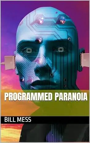 Programmed Paranoia