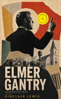 Elmer Gantry (Annotated)