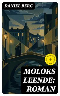 Moloks leende: roman