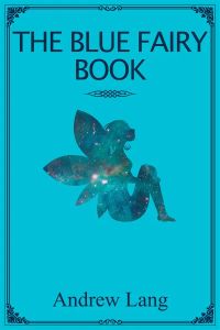 The Blue Fairy Book