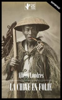 La Chine en folie