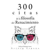 300 citas de la filosofía del Renacimiento