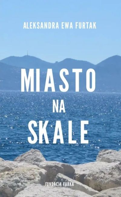 Miasto na Skale