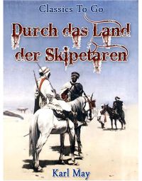 Durch das Land der Skipetaren