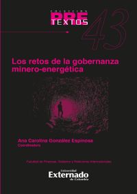 Retos de la gobernanza Minero-Energética