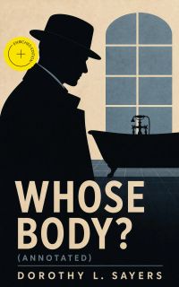 Whose Body? (Annotated)