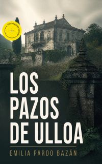 Los pazos de Ulloa (Anotado)