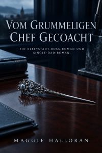 Vom grummeligen Chef gecoacht