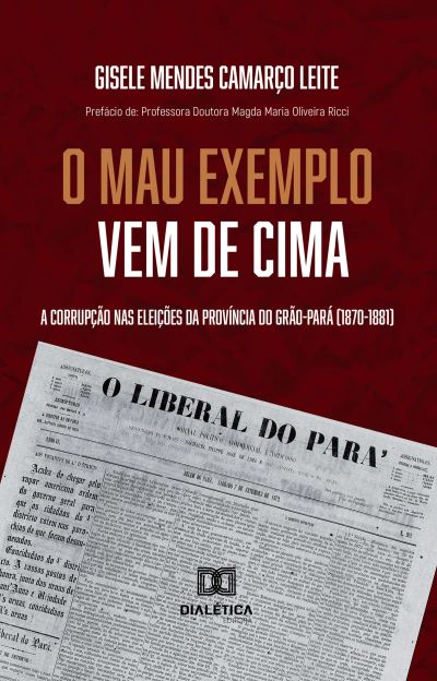 "O Mau Exemplo Vem Cima"