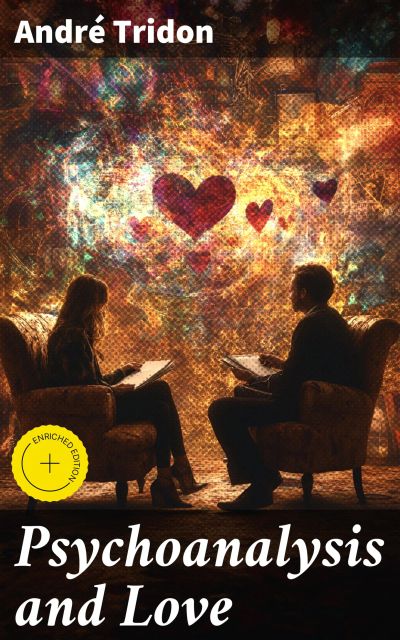 Psychoanalysis and Love