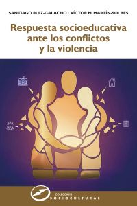 Respuesta socioeducativa ante los conflictos y la violencia