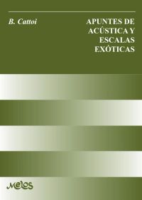 Apuntes de acústica y escalas exóticas