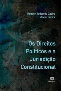 Os Direitos Políticos e a Jurisdição Constitucional
