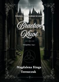 Triquetra. Bractwo Krwi