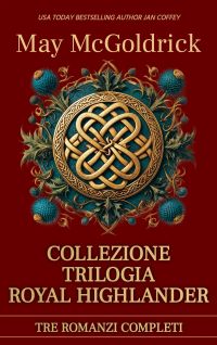 Collezione Trilogia Royal Highlander