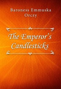 The Emperor’s Candlesticks