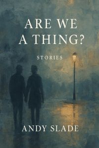 Are We A Thing?