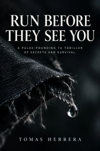 Run Before They See You