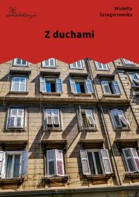 Z duchami