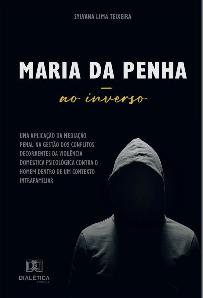 Maria da Penha ao inverso