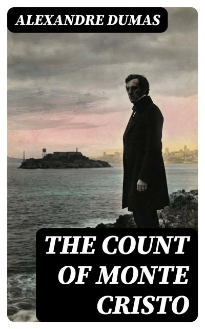 The Count of Monte Cristo