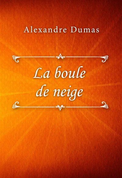 La boule de neige